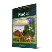 Histoire de "Noé" (Nûh) [Grand Livre Illustré]
